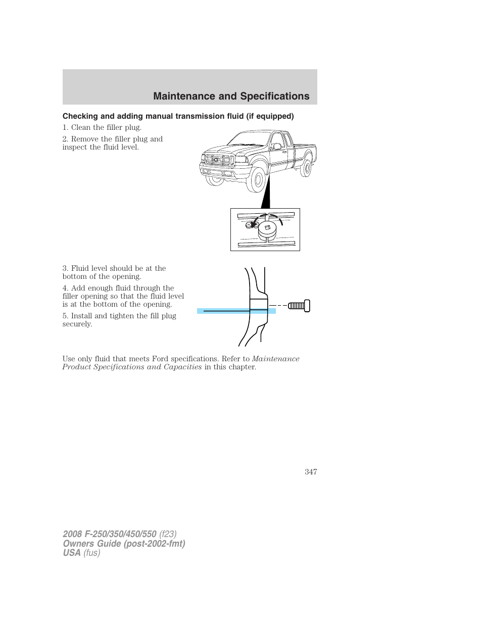 Maintenance and specifications | FORD 2008 F-550 v.2 User Manual | Page 347 / 368