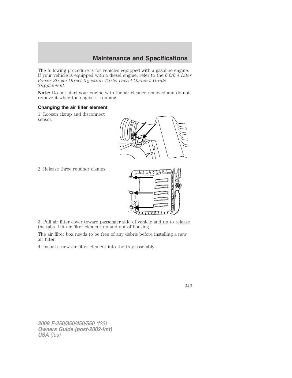 Changing the air filter element, Air filter(s), Maintenance and specifications | FORD 2008 F-550 v.2 User Manual | Page 349 / 368