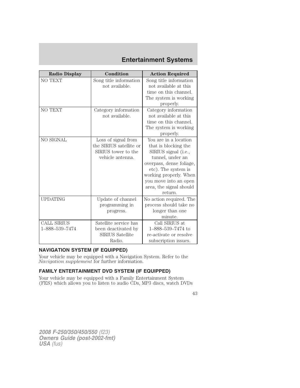 Navigation system (if equipped), Family entertainment dvd system (if equipped), Navigation system | Family entertainment system, Entertainment systems | FORD 2008 F-550 v.2 User Manual | Page 43 / 368