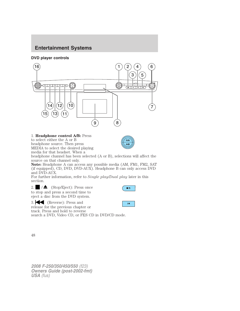 Dvd player controls, Entertainment systems | FORD 2008 F-550 v.2 User Manual | Page 48 / 368