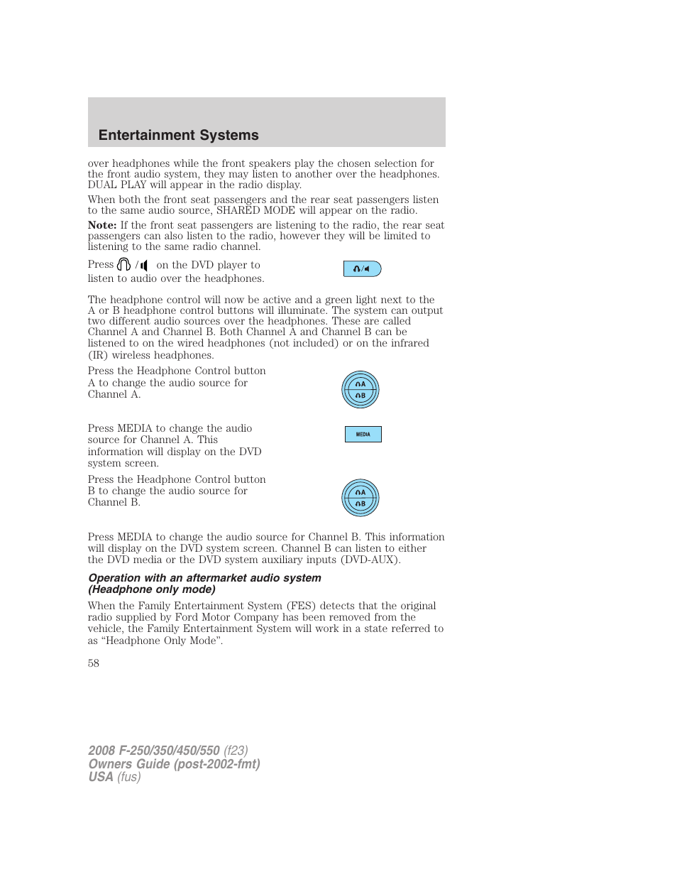 Entertainment systems | FORD 2008 F-550 v.2 User Manual | Page 58 / 368
