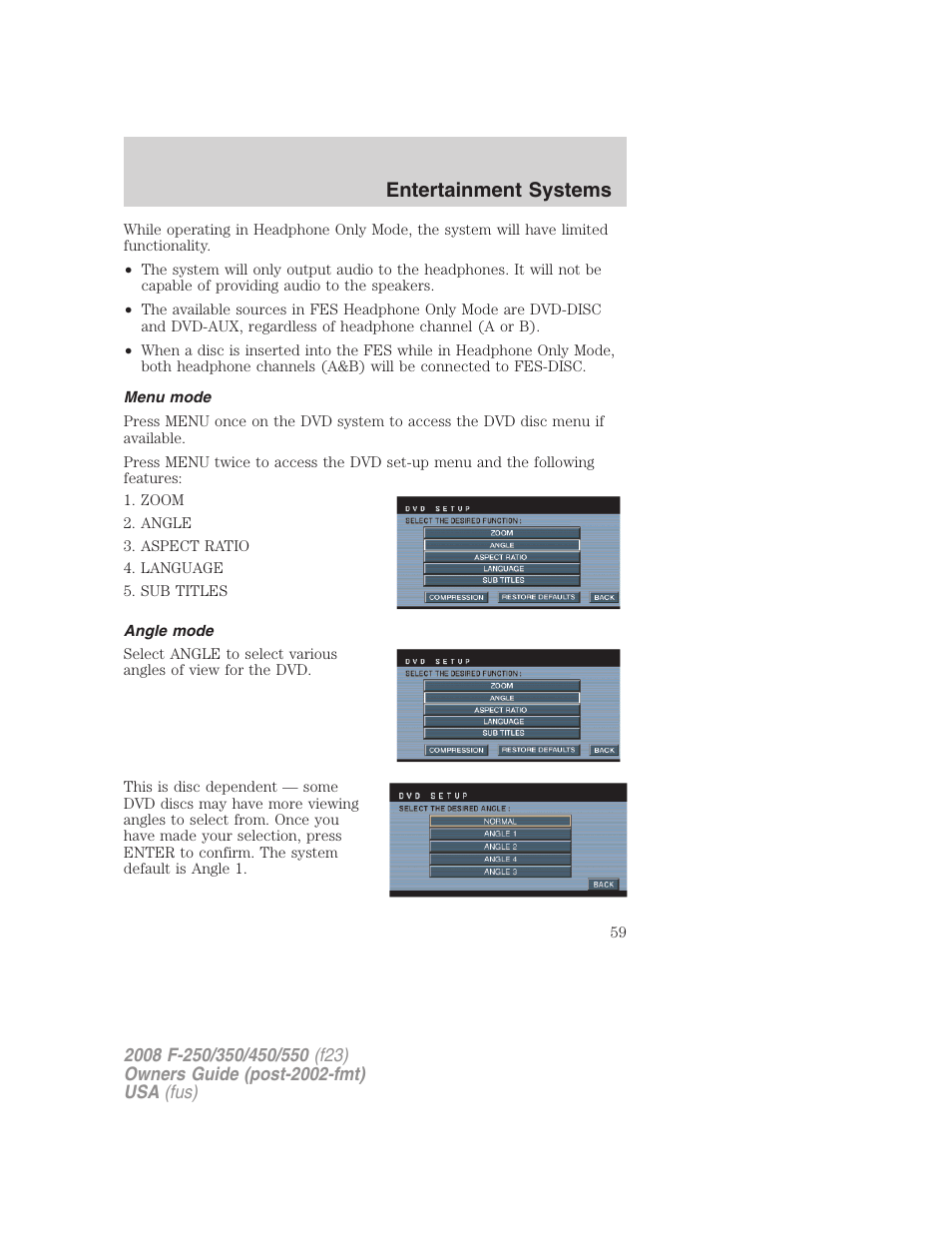 Menu mode, Angle mode, Entertainment systems | FORD 2008 F-550 v.2 User Manual | Page 59 / 368
