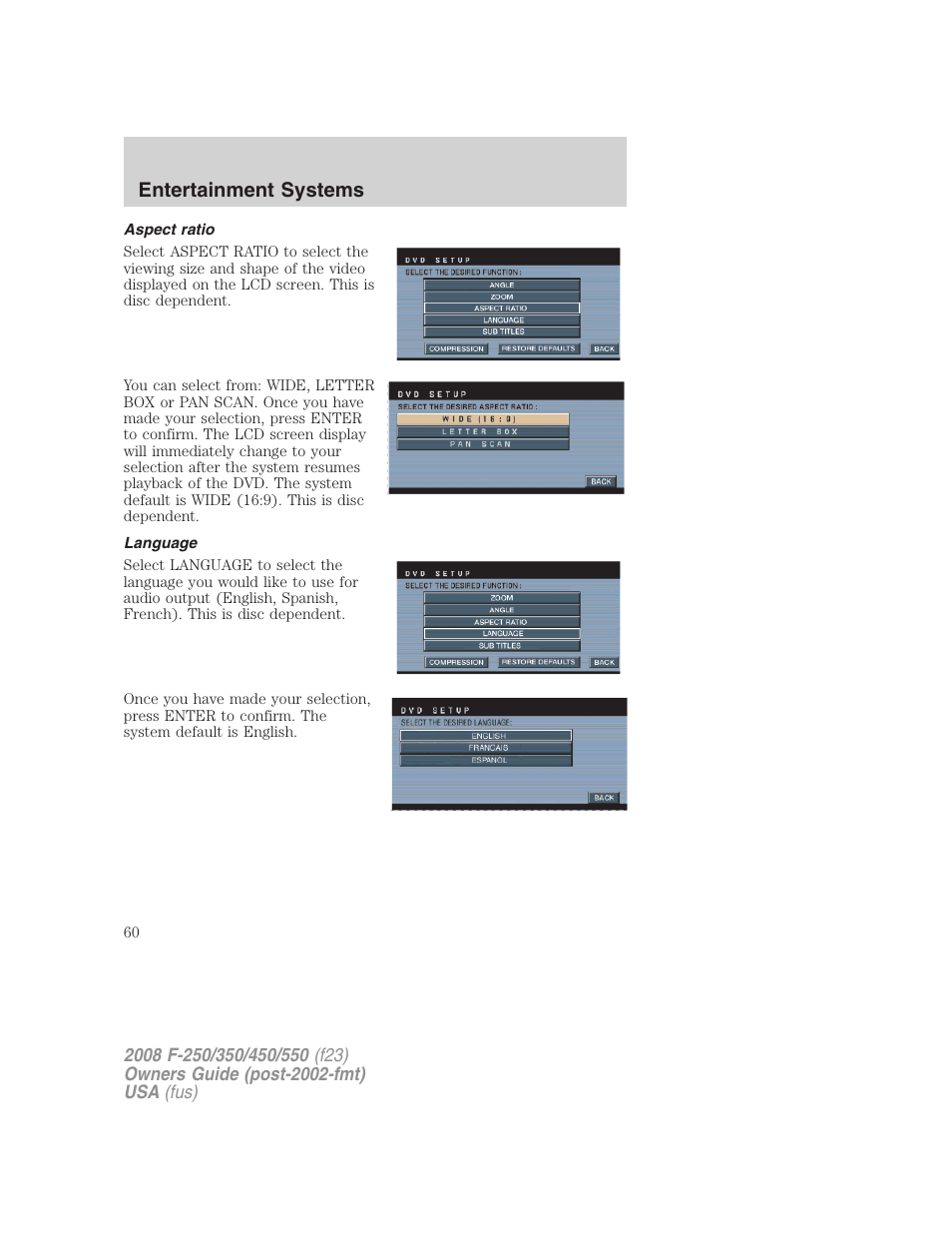 Aspect ratio, Language, Entertainment systems | FORD 2008 F-550 v.2 User Manual | Page 60 / 368