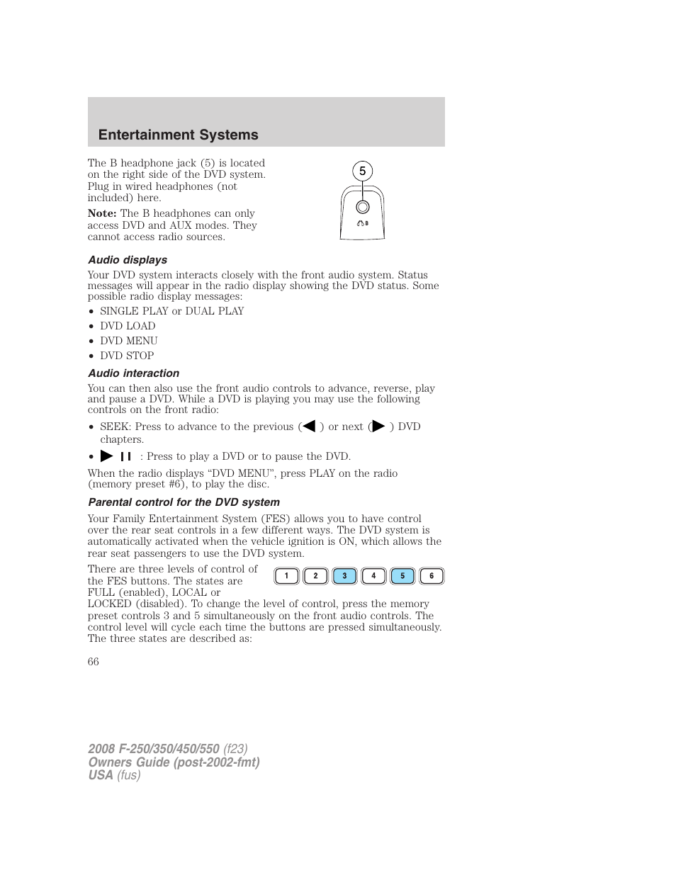 Audio displays, Audio interaction, Parental control for the dvd system | Entertainment systems | FORD 2008 F-550 v.2 User Manual | Page 66 / 368