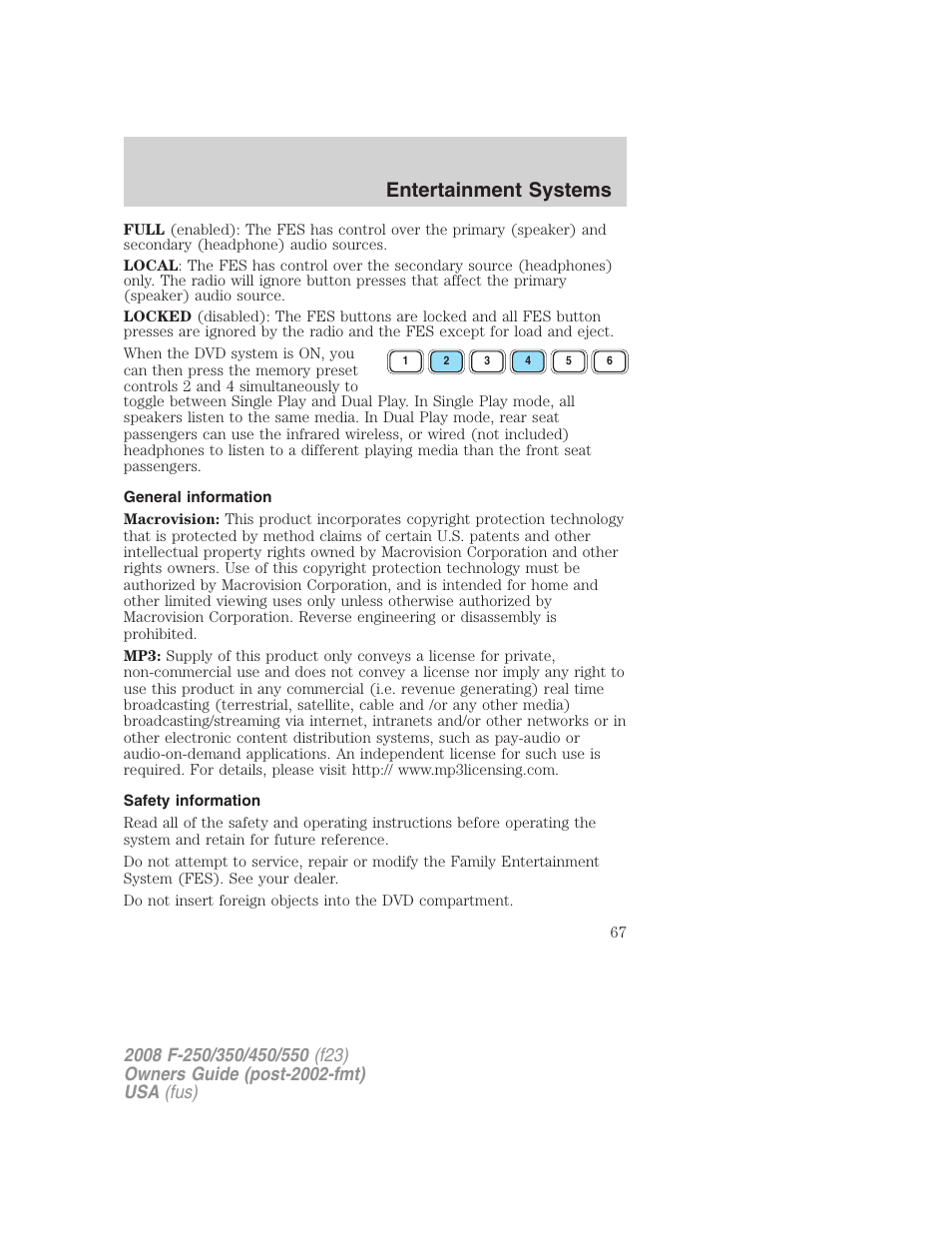 General information, Safety information, Entertainment systems | FORD 2008 F-550 v.2 User Manual | Page 67 / 368