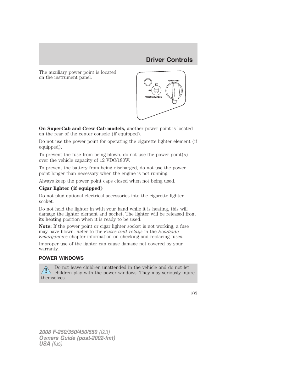 Power windows, Driver controls | FORD 2008 F-550 v.3 User Manual | Page 103 / 392