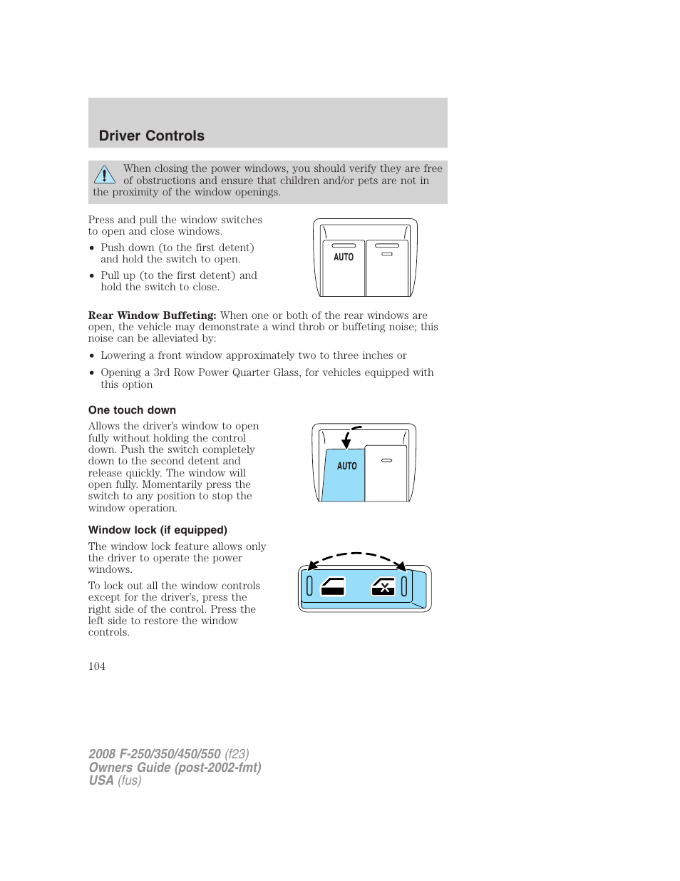 One touch down, Window lock (if equipped), Driver controls | FORD 2008 F-550 v.3 User Manual | Page 104 / 392
