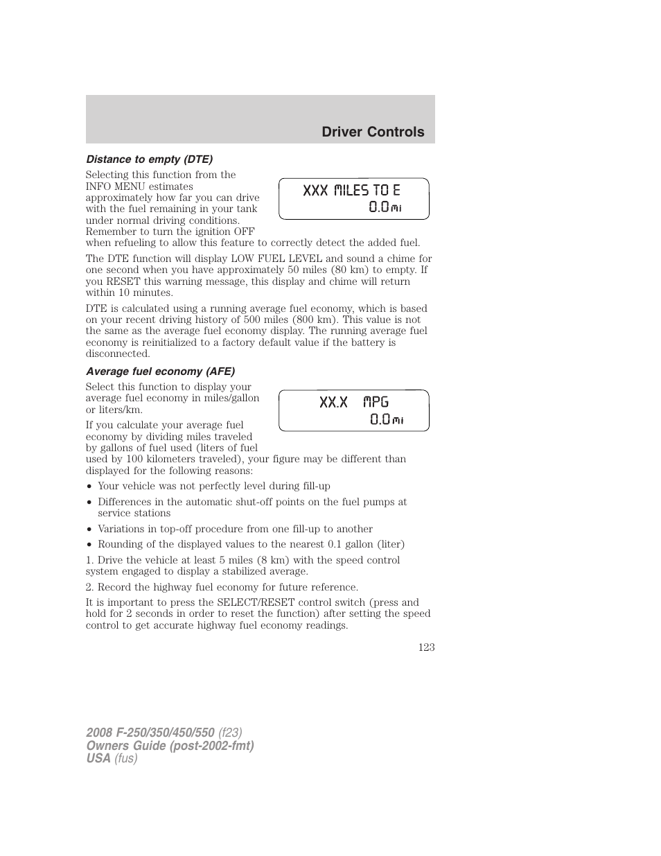 Distance to empty (dte), Average fuel economy (afe), Driver controls | FORD 2008 F-550 v.3 User Manual | Page 123 / 392