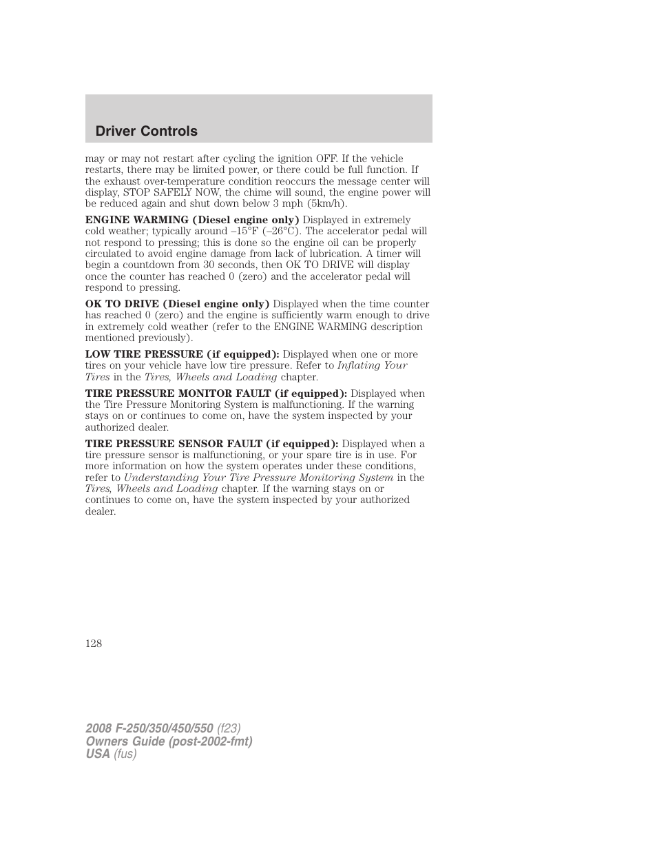 Driver controls | FORD 2008 F-550 v.3 User Manual | Page 128 / 392