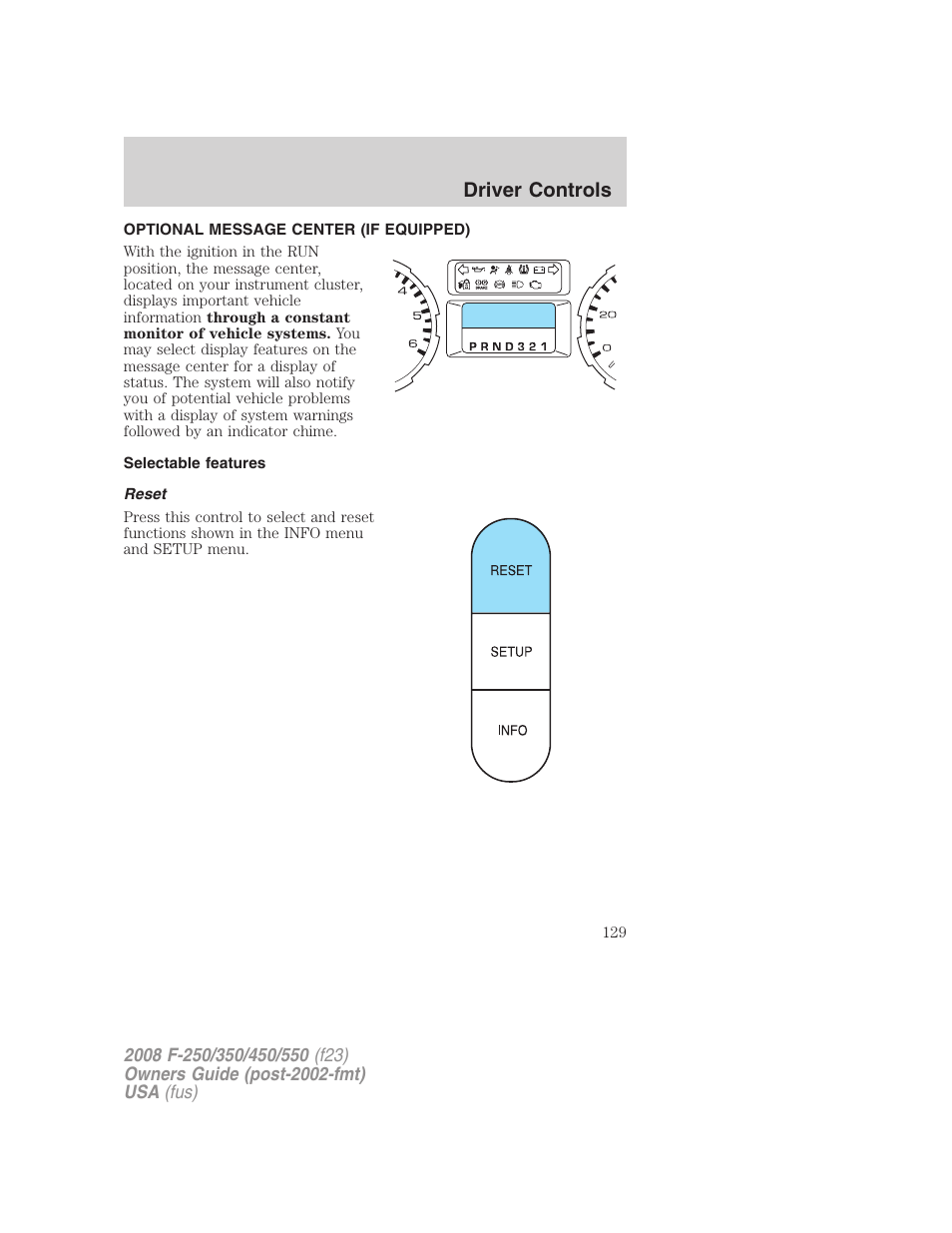 Optional message center (if equipped), Selectable features, Reset | Driver controls | FORD 2008 F-550 v.3 User Manual | Page 129 / 392