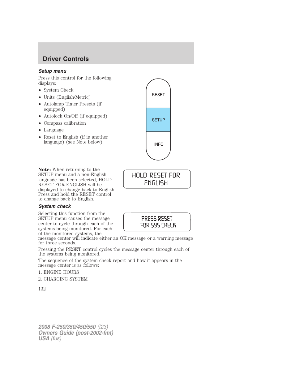 Setup menu, System check, Driver controls | FORD 2008 F-550 v.3 User Manual | Page 132 / 392