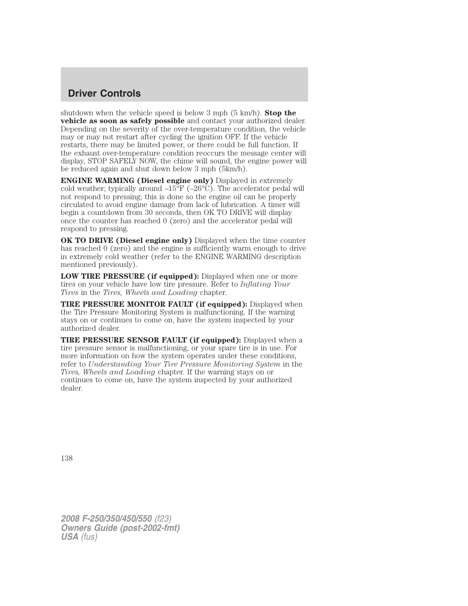 Driver controls | FORD 2008 F-550 v.3 User Manual | Page 138 / 392