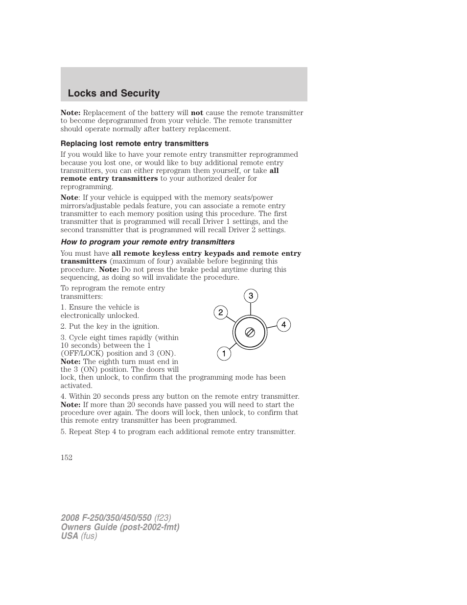 Replacing lost remote entry transmitters, How to program your remote entry transmitters, Locks and security | FORD 2008 F-550 v.3 User Manual | Page 152 / 392