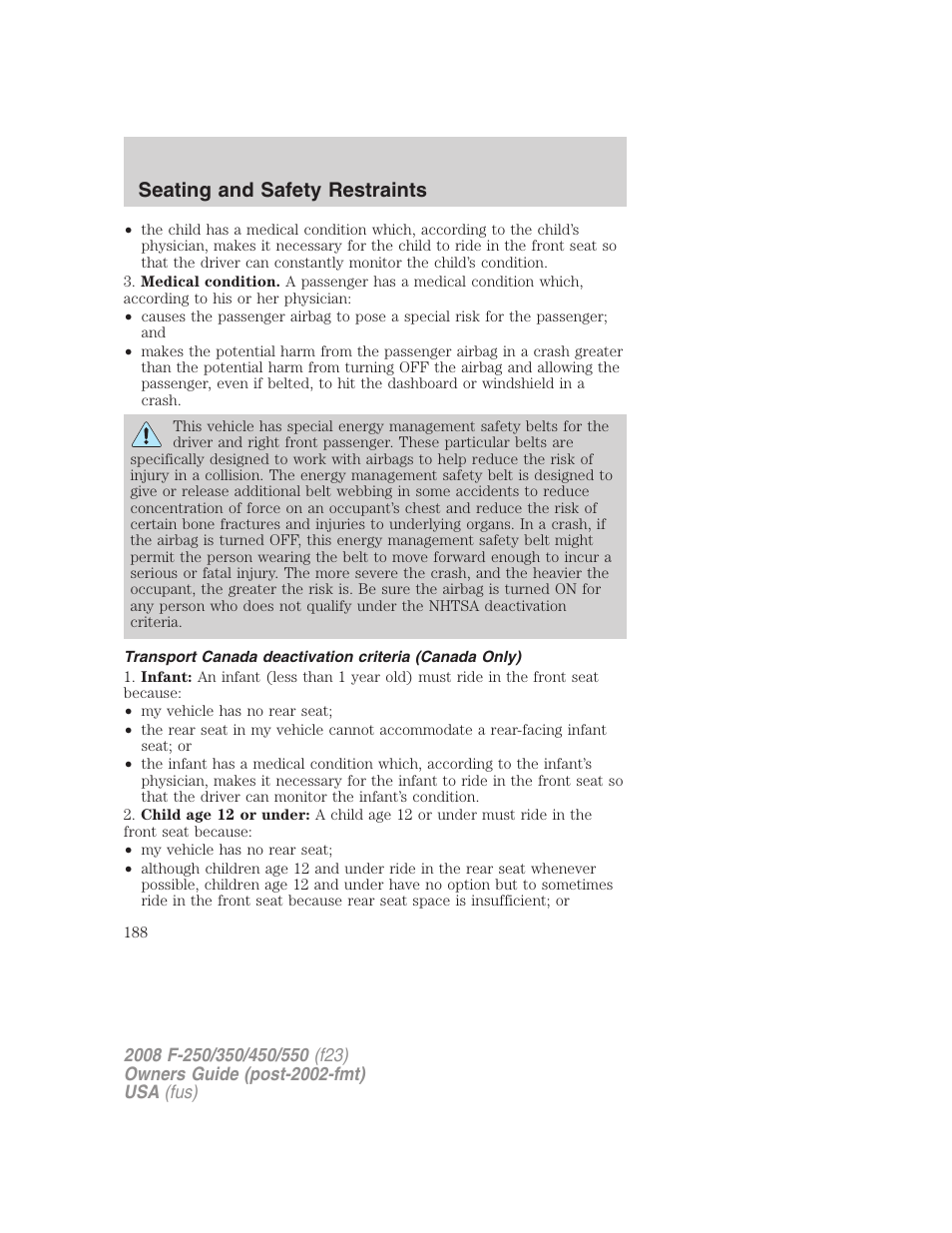 Seating and safety restraints | FORD 2008 F-550 v.3 User Manual | Page 188 / 392