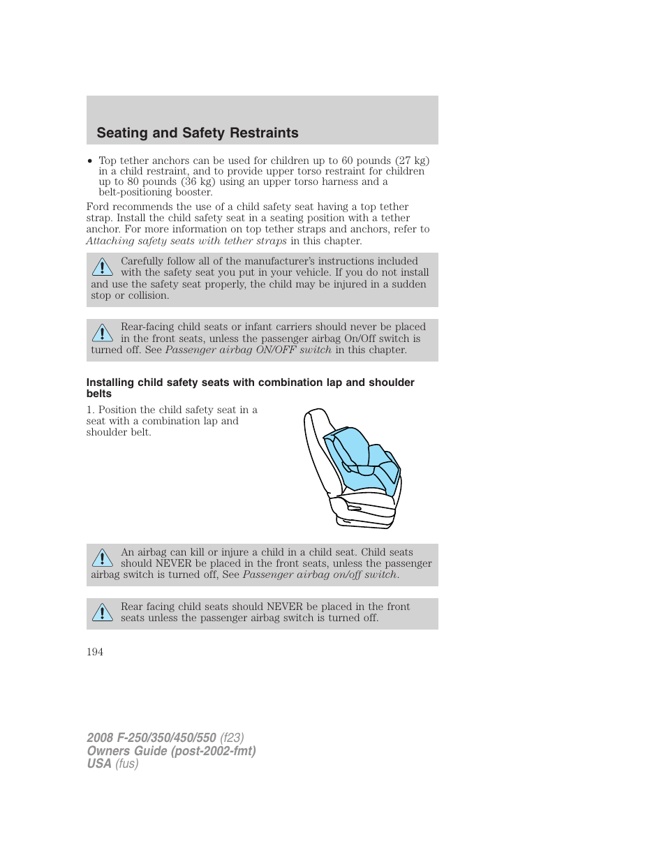Seating and safety restraints | FORD 2008 F-550 v.3 User Manual | Page 194 / 392