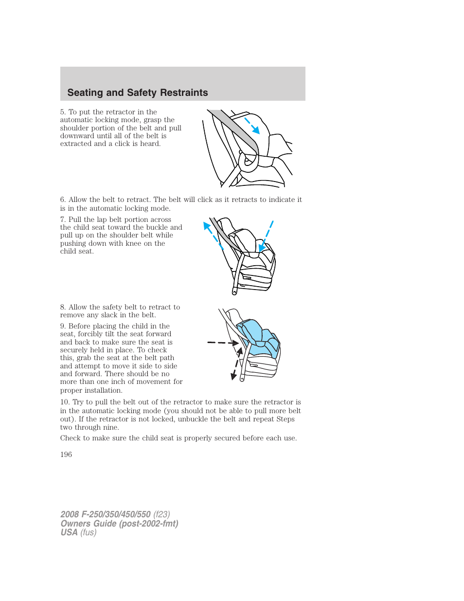 Seating and safety restraints | FORD 2008 F-550 v.3 User Manual | Page 196 / 392
