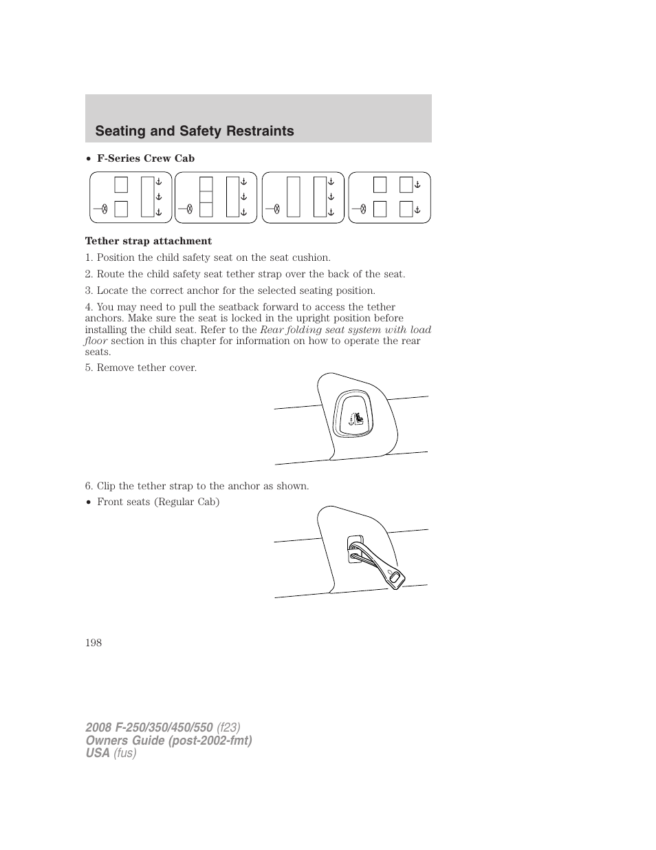 Seating and safety restraints | FORD 2008 F-550 v.3 User Manual | Page 198 / 392