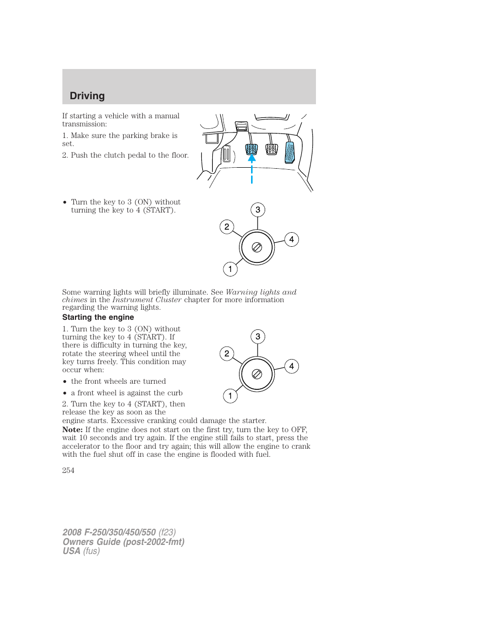 Starting the engine, Driving | FORD 2008 F-550 v.3 User Manual | Page 254 / 392
