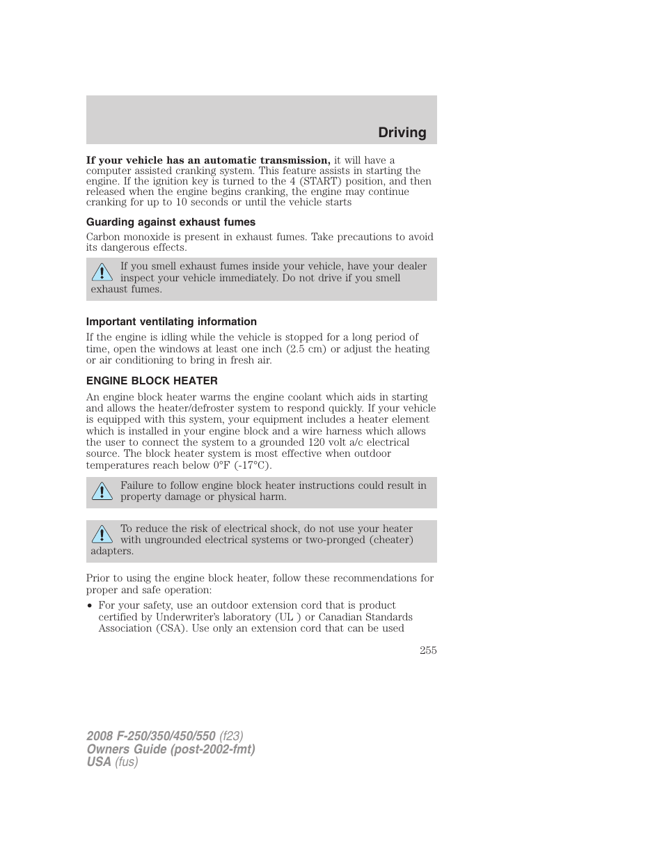 Guarding against exhaust fumes, Important ventilating information, Engine block heater | Driving | FORD 2008 F-550 v.3 User Manual | Page 255 / 392