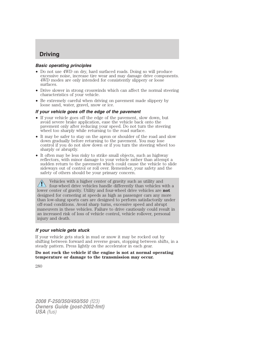 Basic operating principles, If your vehicle goes off the edge of the pavement, If your vehicle gets stuck | Driving | FORD 2008 F-550 v.3 User Manual | Page 280 / 392