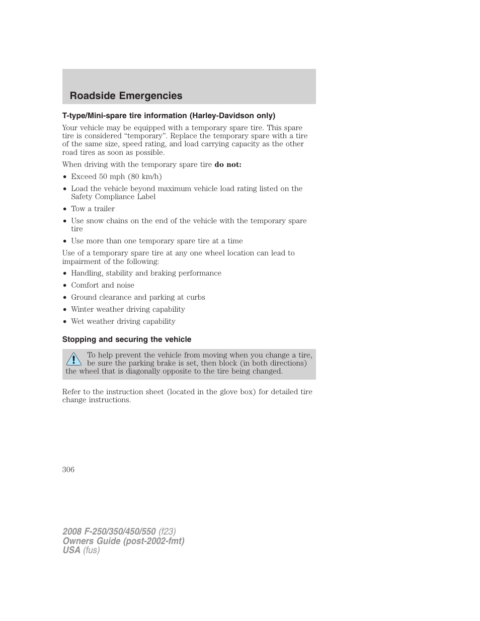 Stopping and securing the vehicle, Roadside emergencies | FORD 2008 F-550 v.3 User Manual | Page 306 / 392