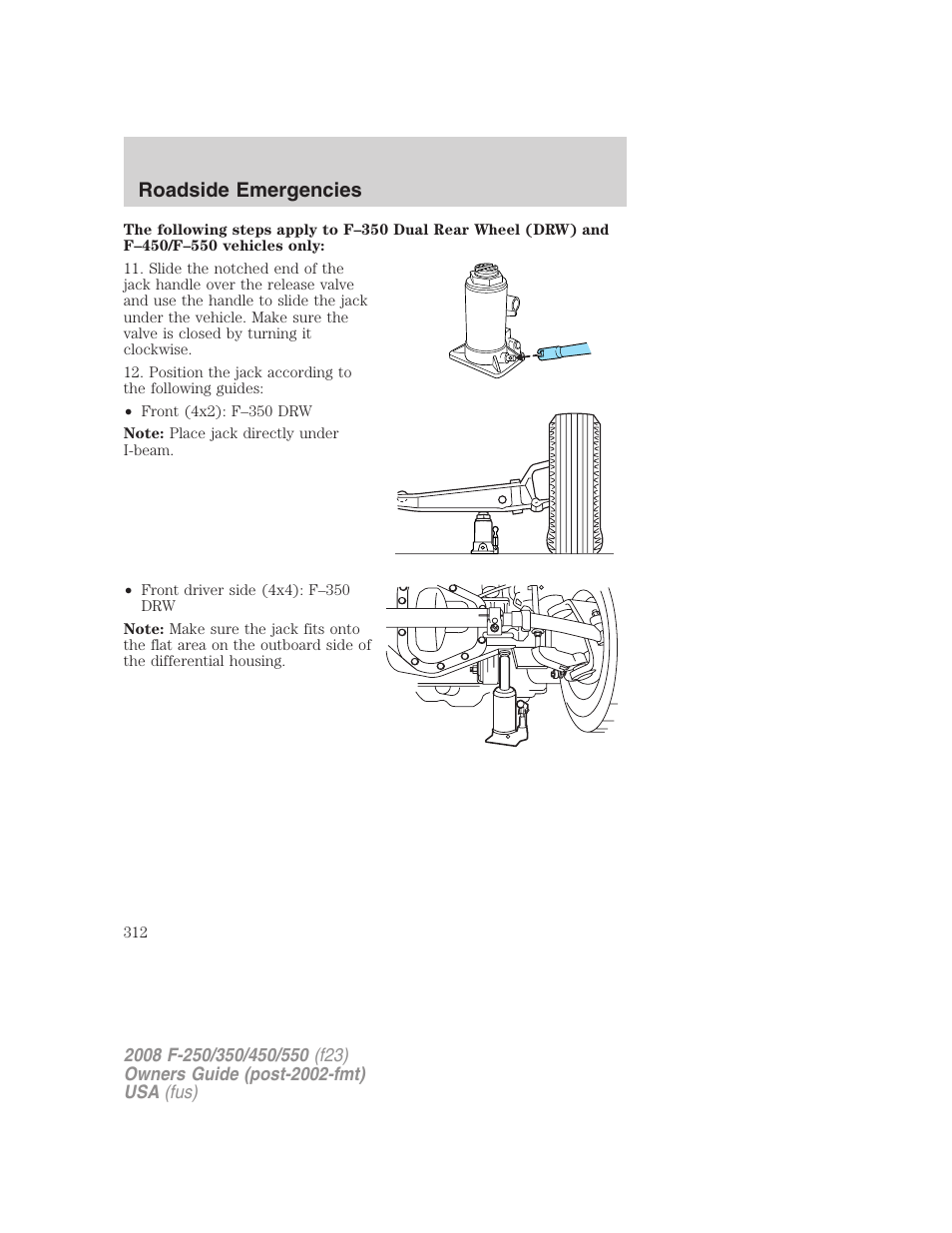 Roadside emergencies | FORD 2008 F-550 v.3 User Manual | Page 312 / 392