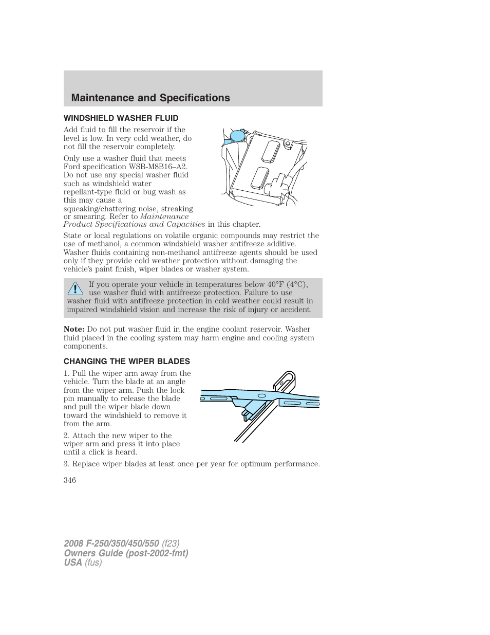 Windshield washer fluid, Changing the wiper blades, Maintenance and specifications | FORD 2008 F-550 v.3 User Manual | Page 346 / 392