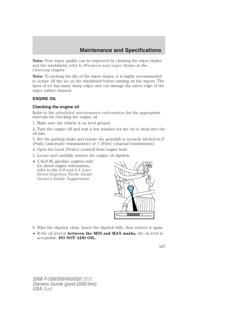 Engine oil, Checking the engine oil, Maintenance and specifications | FORD 2008 F-550 v.3 User Manual | Page 347 / 392