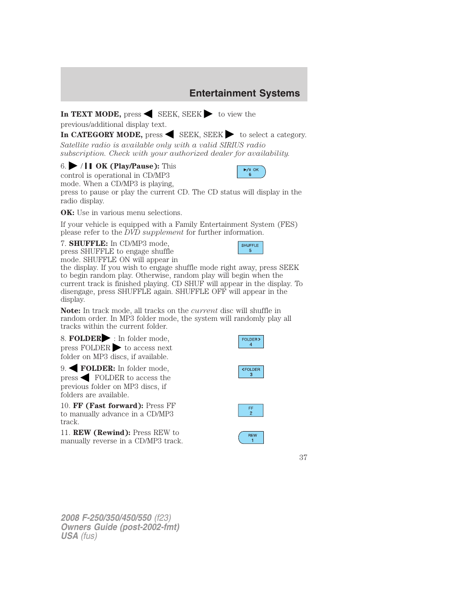 Entertainment systems | FORD 2008 F-550 v.3 User Manual | Page 37 / 392