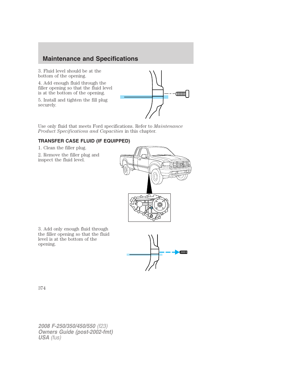 Transfer case fluid (if equipped), Maintenance and specifications | FORD 2008 F-550 v.3 User Manual | Page 374 / 392