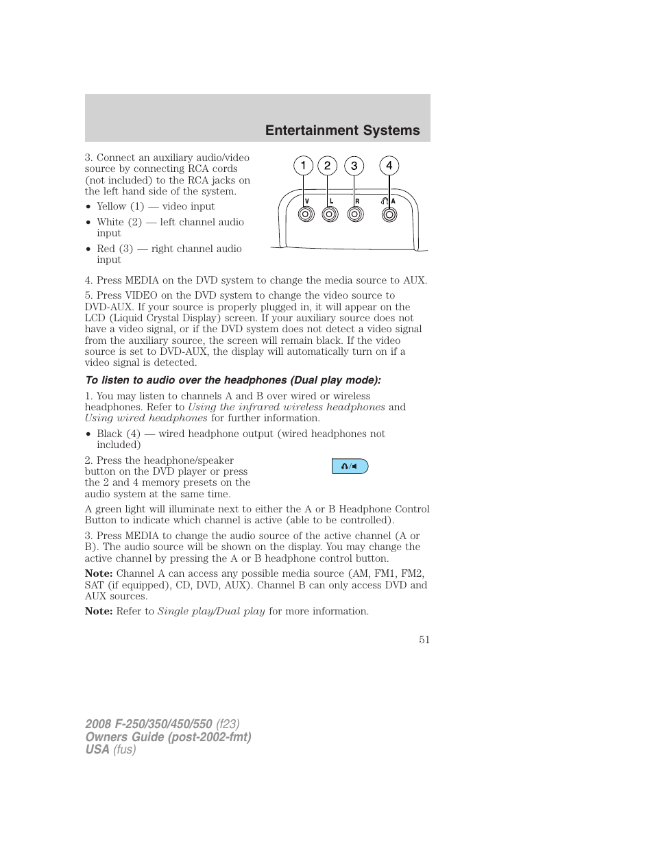 Entertainment systems | FORD 2008 F-550 v.3 User Manual | Page 51 / 392