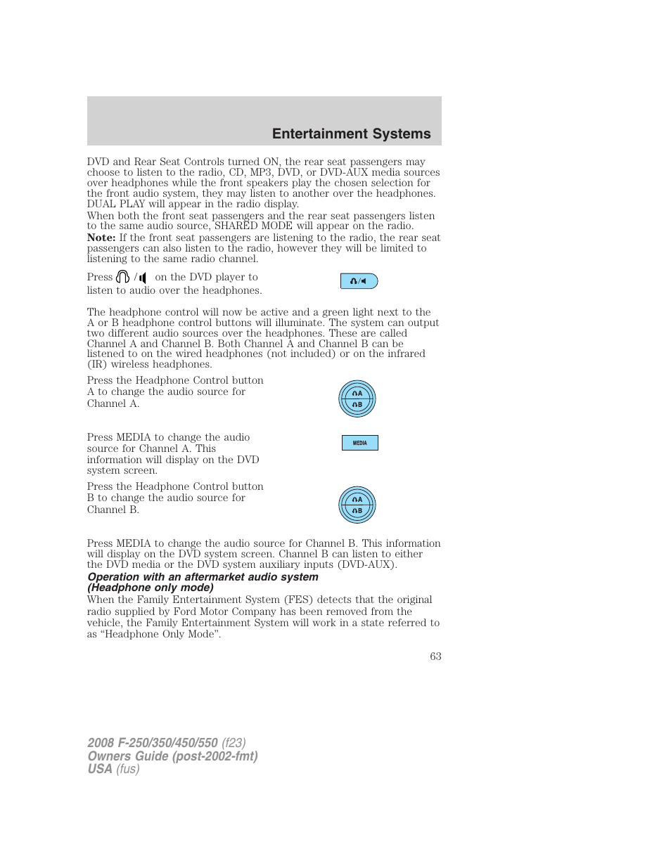 Entertainment systems | FORD 2008 F-550 v.3 User Manual | Page 63 / 392