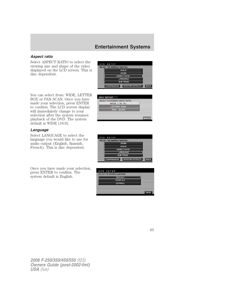 Aspect ratio, Language, Entertainment systems | FORD 2008 F-550 v.3 User Manual | Page 65 / 392