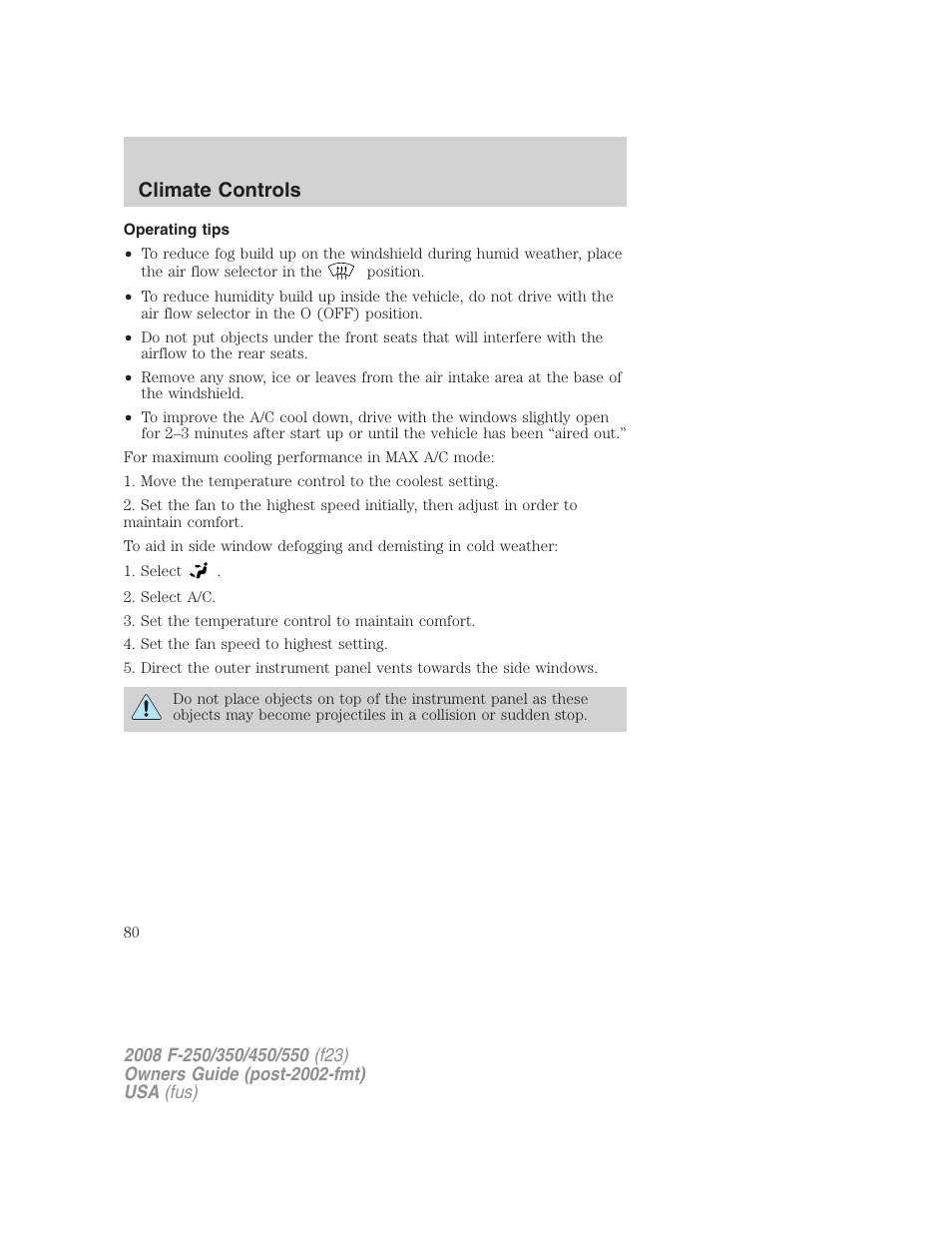 Operating tips, Climate controls | FORD 2008 F-550 v.3 User Manual | Page 80 / 392