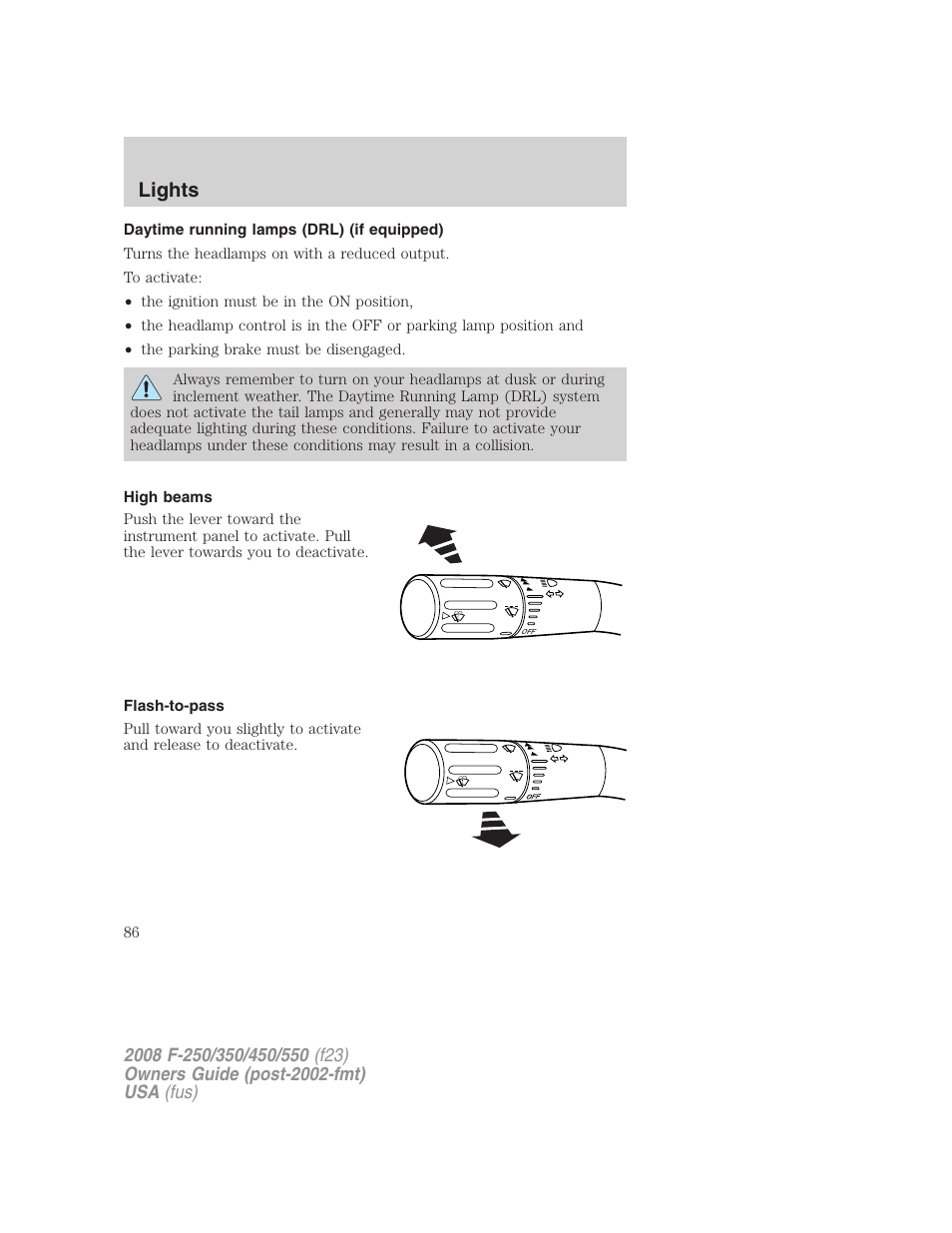 Daytime running lamps (drl) (if equipped), High beams, Flash-to-pass | Lights | FORD 2008 F-550 v.3 User Manual | Page 86 / 392