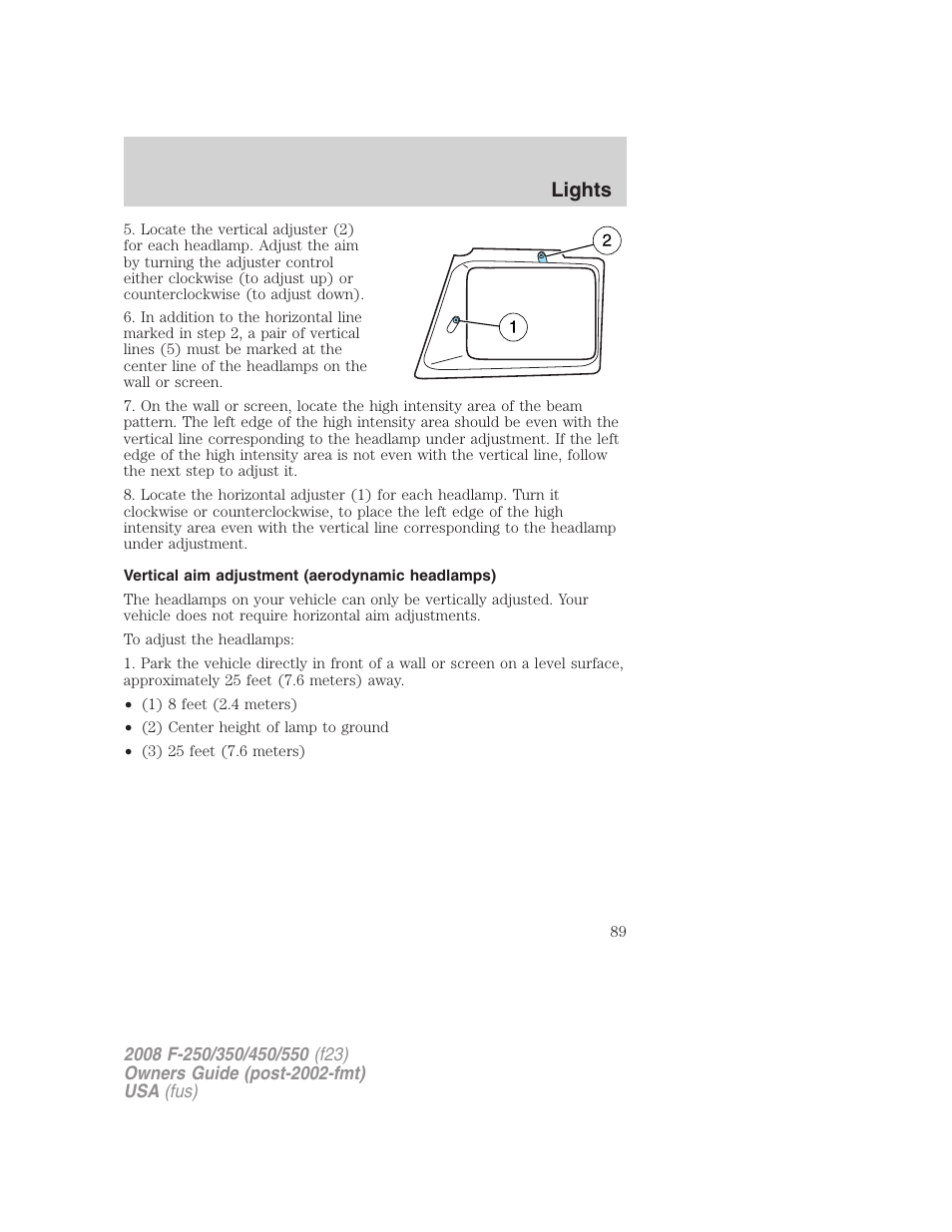 Vertical aim adjustment (aerodynamic headlamps), Lights | FORD 2008 F-550 v.3 User Manual | Page 89 / 392