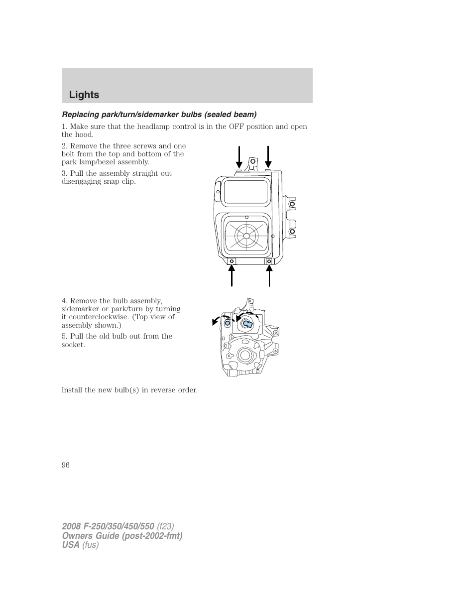 Replacing park/turn/sidemarker bulbs (sealed beam), Lights | FORD 2008 F-550 v.3 User Manual | Page 96 / 392