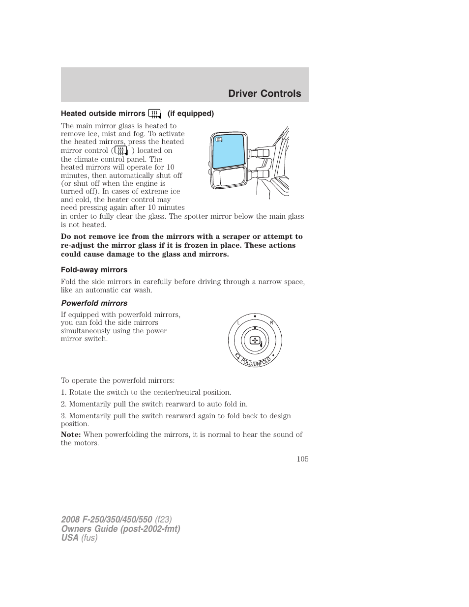 Heated outside mirrors (if equipped), Fold-away mirrors, Powerfold mirrors | Driver controls | FORD 2008 F-550 v.4 User Manual | Page 105 / 400