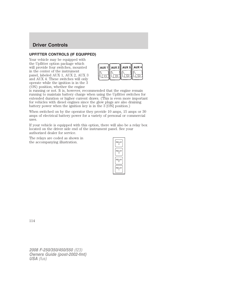 Upfitter controls (if equipped), Upfitter controls, Driver controls | FORD 2008 F-550 v.4 User Manual | Page 114 / 400