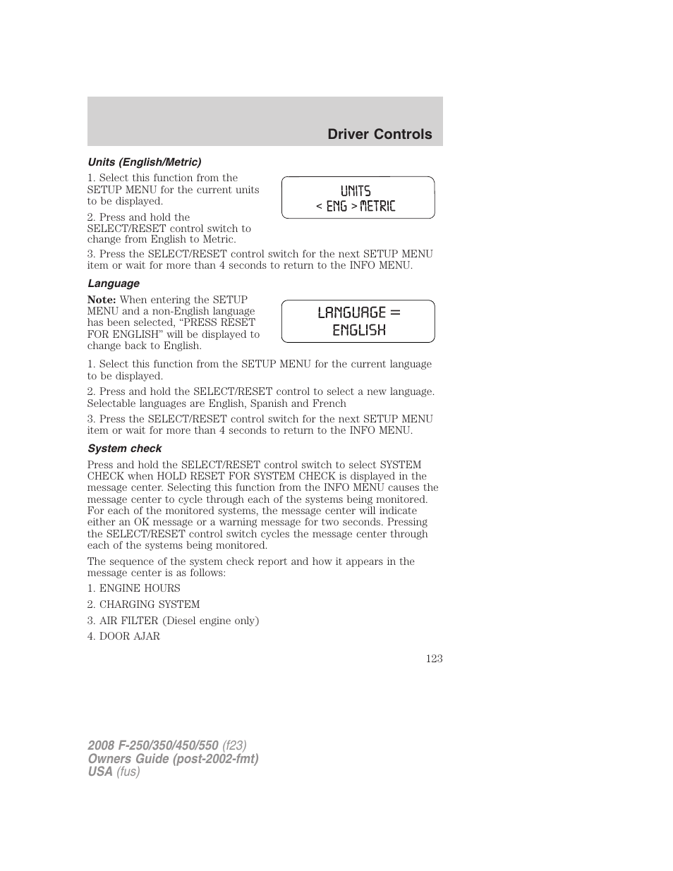 Units (english/metric), Language, System check | Driver controls | FORD 2008 F-550 v.4 User Manual | Page 123 / 400