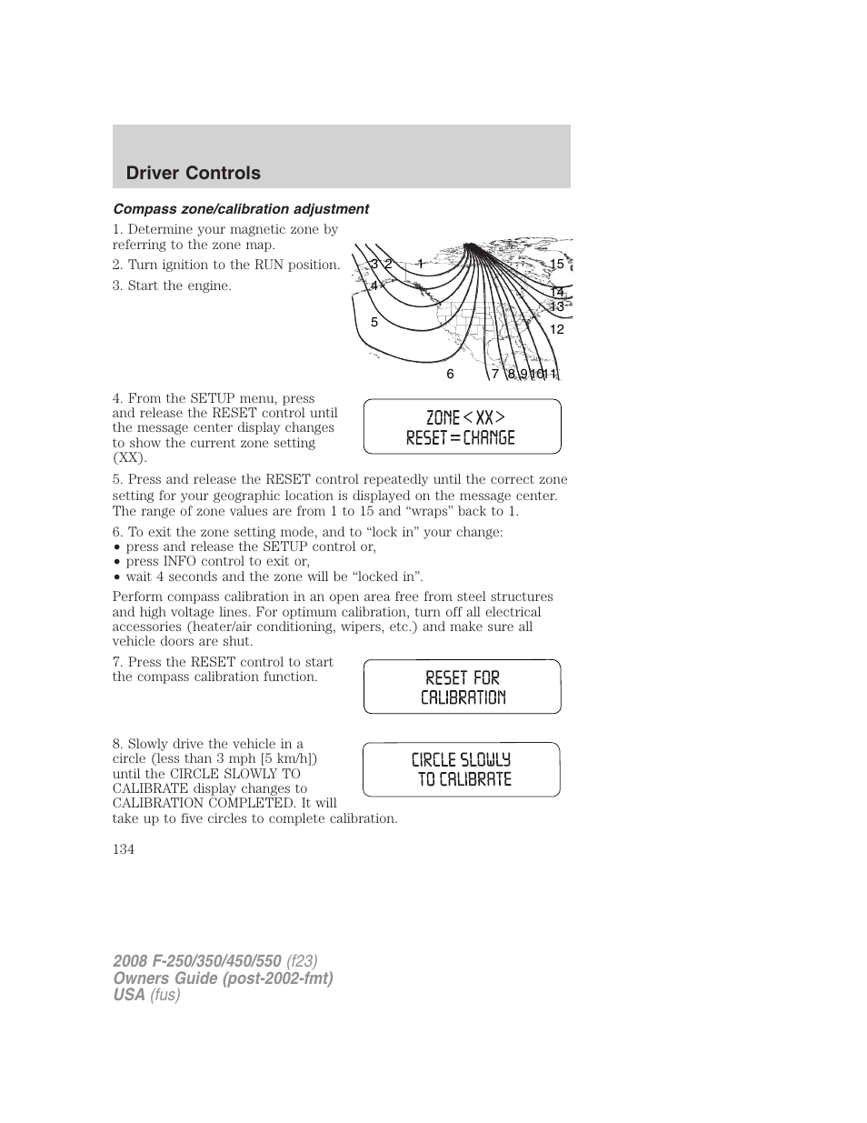 Compass zone/calibration adjustment, Driver controls | FORD 2008 F-550 v.4 User Manual | Page 134 / 400