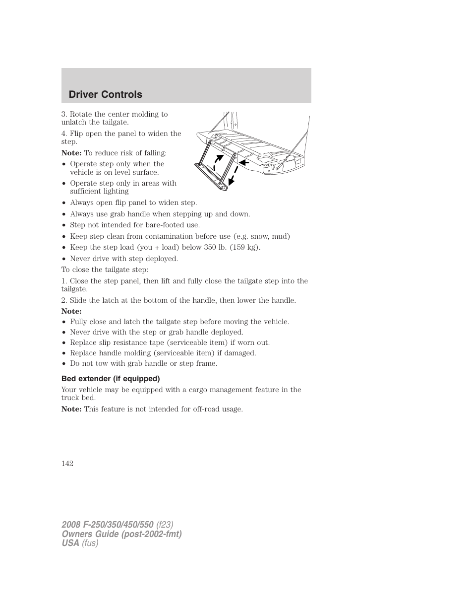 Bed extender (if equipped), Driver controls | FORD 2008 F-550 v.4 User Manual | Page 142 / 400