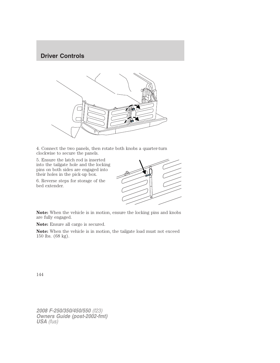 Driver controls | FORD 2008 F-550 v.4 User Manual | Page 144 / 400