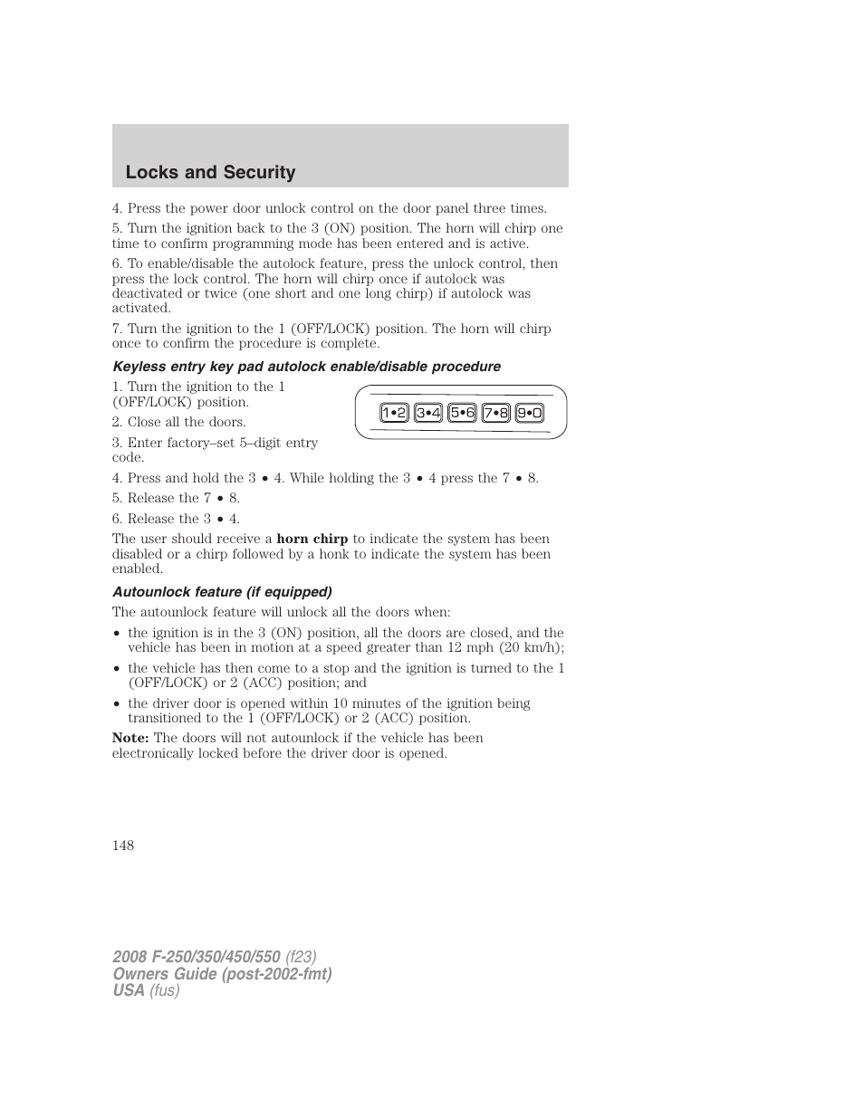 Autounlock feature (if equipped), Locks and security | FORD 2008 F-550 v.4 User Manual | Page 148 / 400