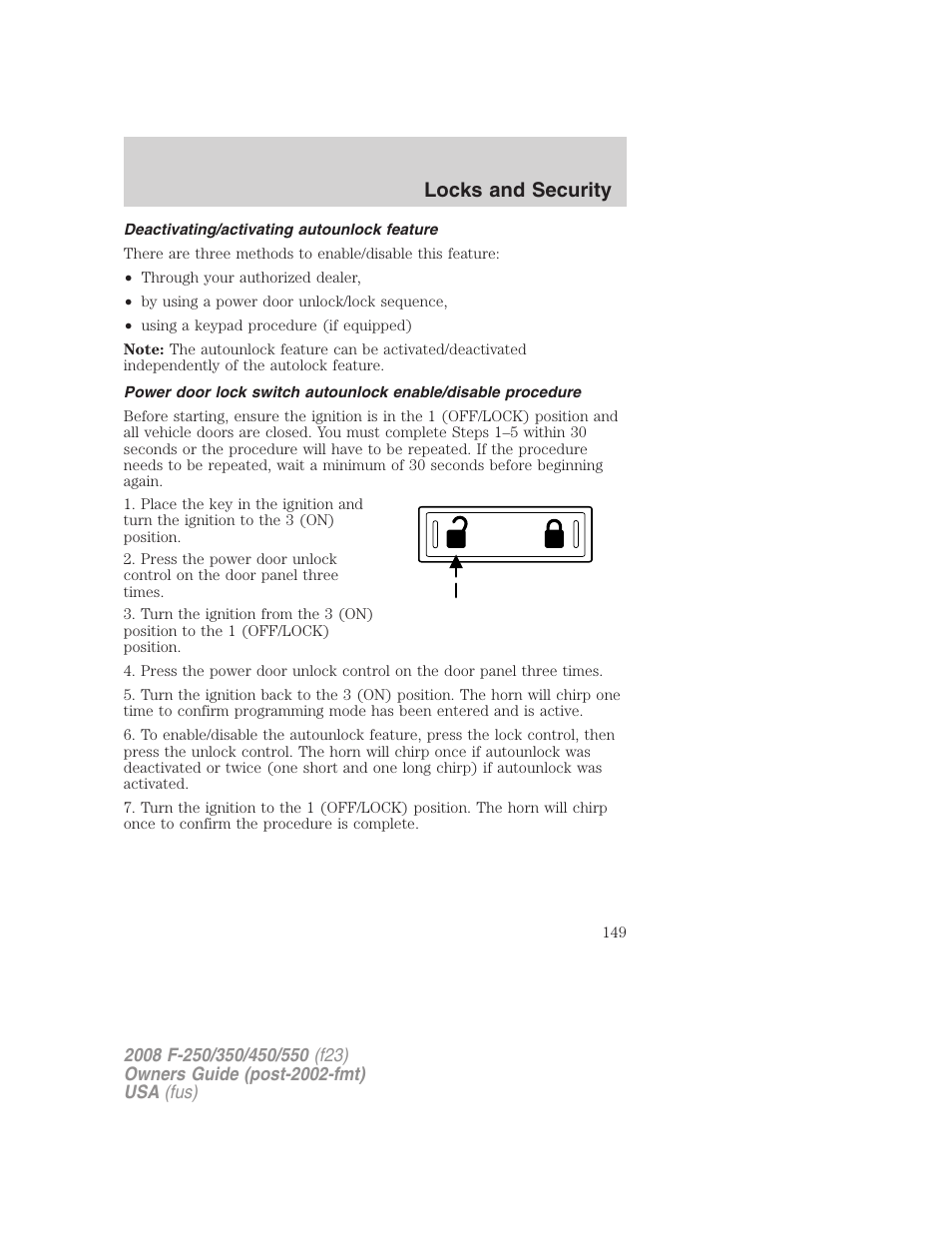Deactivating/activating autounlock feature, Locks and security | FORD 2008 F-550 v.4 User Manual | Page 149 / 400