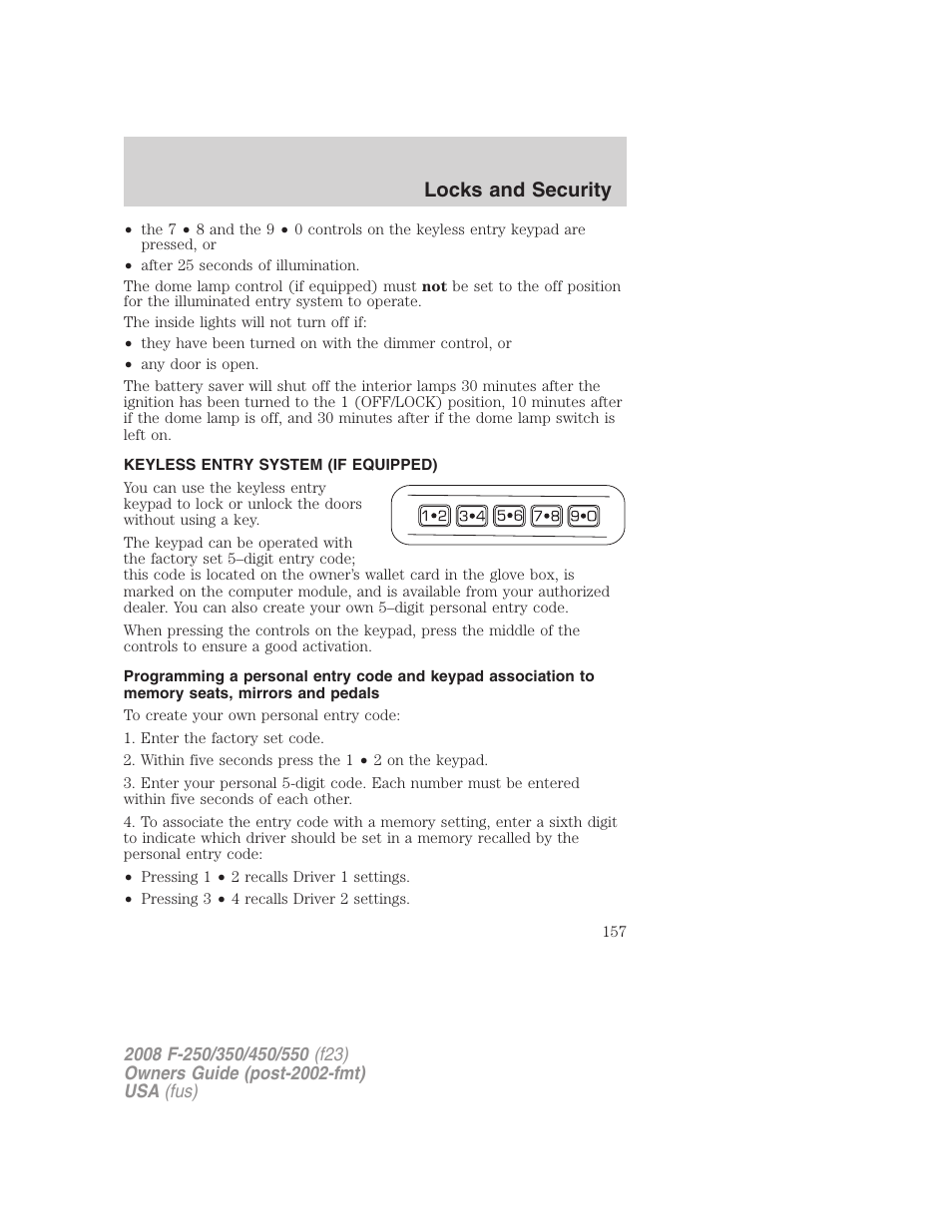 Keyless entry system (if equipped), Locks and security | FORD 2008 F-550 v.4 User Manual | Page 157 / 400