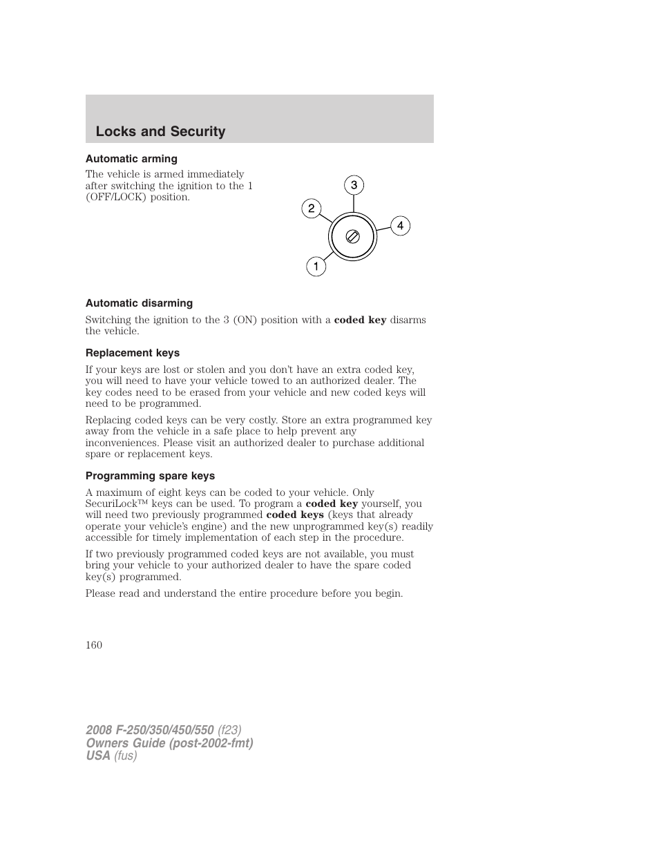 Automatic arming, Automatic disarming, Replacement keys | Programming spare keys, Locks and security | FORD 2008 F-550 v.4 User Manual | Page 160 / 400