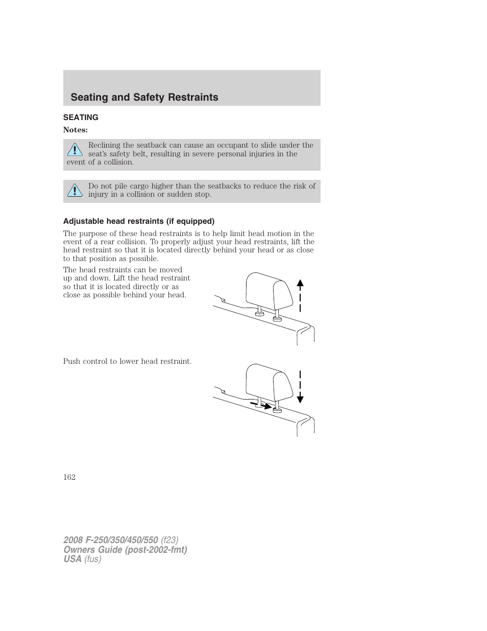 Seating and safety restraints, Seating, Adjustable head restraints (if equipped) | FORD 2008 F-550 v.4 User Manual | Page 162 / 400