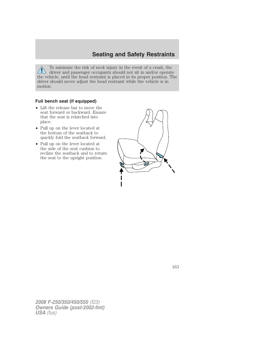 Full bench seat (if equipped), Seating and safety restraints | FORD 2008 F-550 v.4 User Manual | Page 163 / 400