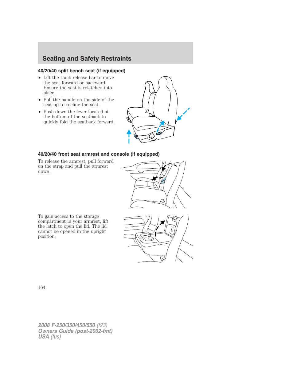 40/20/40 split bench seat (if equipped), Seating and safety restraints | FORD 2008 F-550 v.4 User Manual | Page 164 / 400